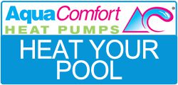 AquaComfort Heat Your Pool