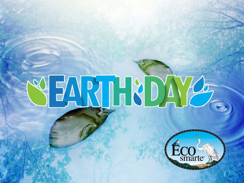 Earth Day With Eco-Smarte